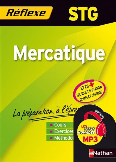 Mercatique STG | Carole Larmet-Demenay, Lenaick Pruny, Christine Frodeau