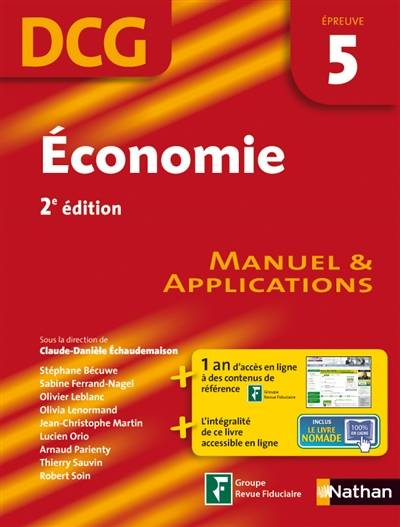 Economie, DCG, épreuve 5 : manuel & applications | Claude-Daniele Echaudemaison