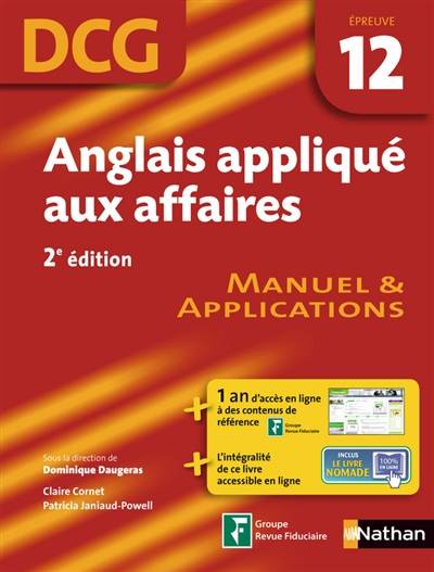 Anglais appliqué aux affaires, DCG, épreuve 12 : manuel & applications | Claire Cornet, Patricia Janiaud-Powell, Dominique Daugeras