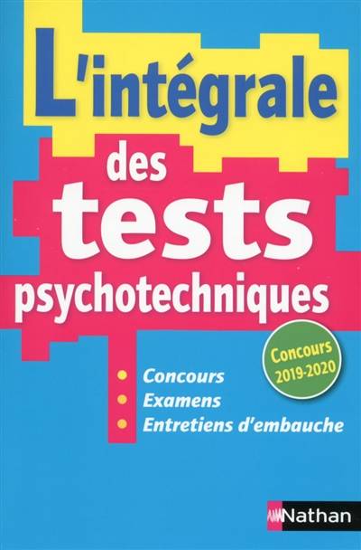 L'intégrale des tests psychotechniques : concours, examens, entretiens d'embauche : concours 2019-2020 | Elisabeth Simonin