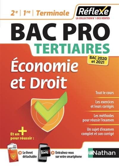 Economie et droit bac pro tertiaires, 2de, 1re, terminale : bac 2020 et 2021 | Helene Millaret, Martine Deconinck