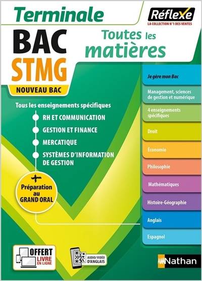 Bac STMG, terminale : toutes les matières : nouveau bac + préparation au grand oral | 