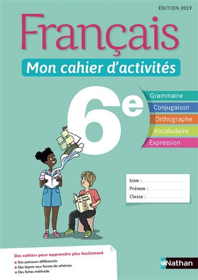 Français 6e : mon cahier d'activités | Cécile de Cazanove, Stéphanie Callet, Anne Revert