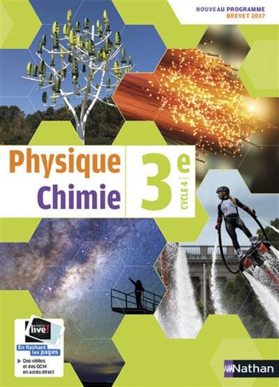 Physique chimie 3e, cycle 4 : nouveau programme, brevet 2017 | Alexandre Bonnefoy, Jean-Luc Azan