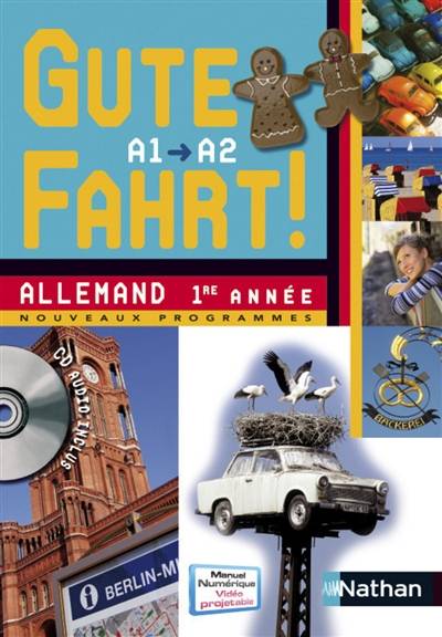 Gute Fahrt, niveau A1-A2 : allemand 1re année : nouveaux programmes | Nils Haldenwang