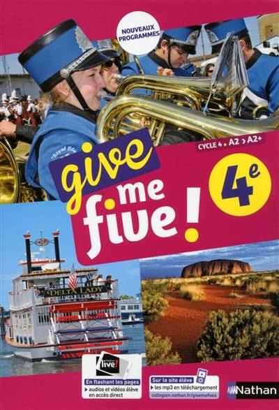 Give me five ! 4e, cycle 4, A2-A2+ : nouveaux programmes | Helene Adrian, Odette Toneatti