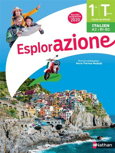 Esplorazione, italien 1re-terminale, A2-B1-B2 : nouveau programme 2020 | Marie-Thérèse Medjadji