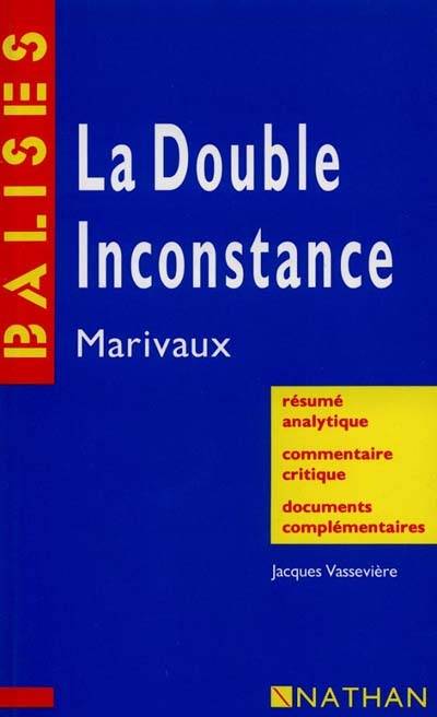 La double inconstance, Marivaux | Jacques Vasseviere