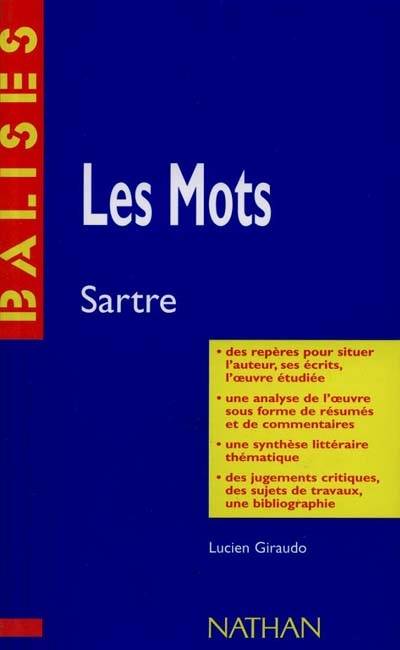 Les mots, de Jean-Paul Sartre | Lucien Giraudo