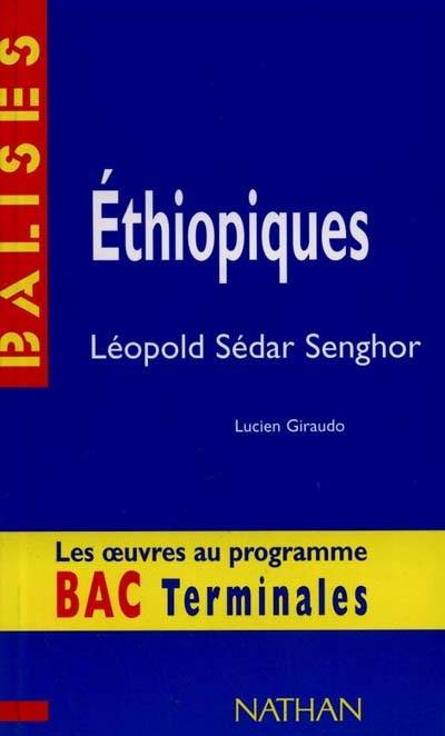 Ethiopiques, Léopold Sedar Senghor | Lucien Giraudo