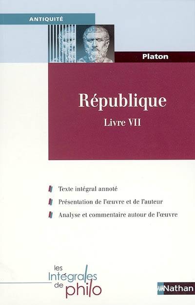 République : livre VII | Platon, Bernard Piettre, Pierre Aubenque