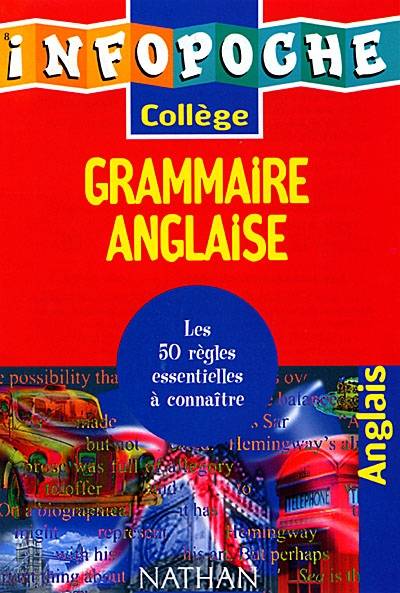 Grammaire anglaise : les 50 règles essentielles à connaître | 