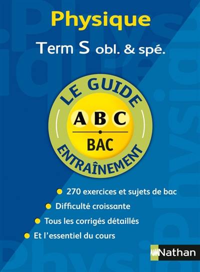 Physique, terminale S obligatoire et spécialité : exercices intensifs | Etienne Mamin, Genevieve Ponsonnet, Marion Siccardi