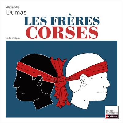 Les frères corses : 1844 | Alexandre Dumas, Véronique Bartoli-Anglard