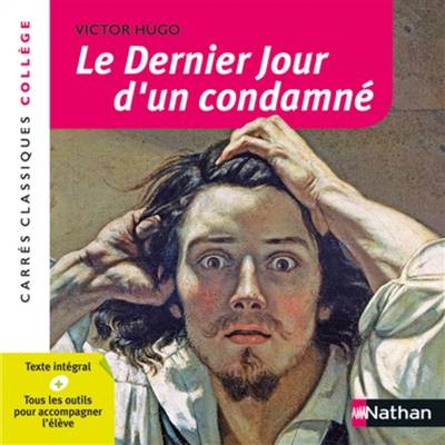 Le dernier jour d'un condamné : 1829 : texte intégral | Victor Hugo, Dominique Prest