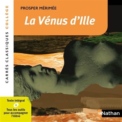 La Vénus d'Ille : 1837 : texte intégral | Prosper Mérimée, Dominique Prest