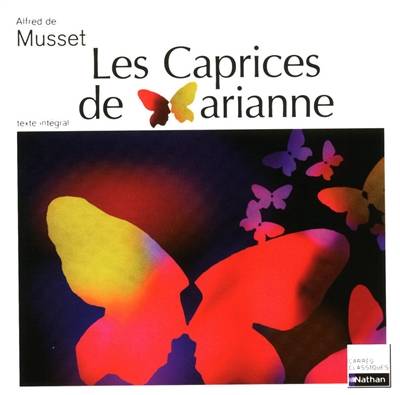 Les caprices de Marianne | Alfred de Musset, Annie Le Fustec