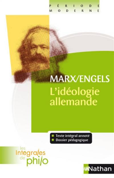 L'idéologie allemande (1845-1846) : première partie | Karl Marx, Friedrich Engels, Jean-Jacques Barrere, Christian Roche, Hans Hildenbrand