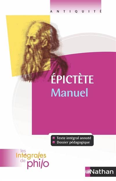 Manuel | Epictète, Jean-Jacques Barrère, Christian Roche, André Dacier