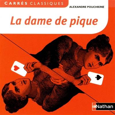 La dame de pique : 1834 : texte intégral | Aleksandr Sergueïevitch Pouchkine, Ernst Theodor Amadeus Hoffmann, Cécile de Cazanove, Prosper Mérimée, Adolphe Loève-Veimars