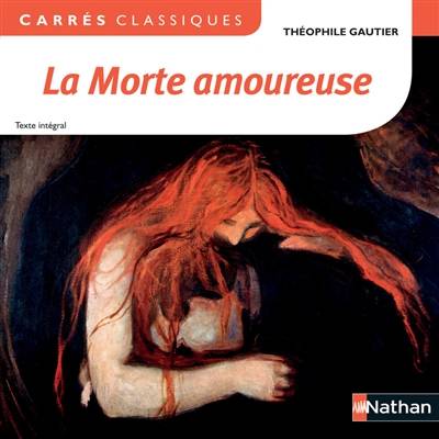 La morte amoureuse : texte intégral | Théophile Gautier, Christine Malrieu