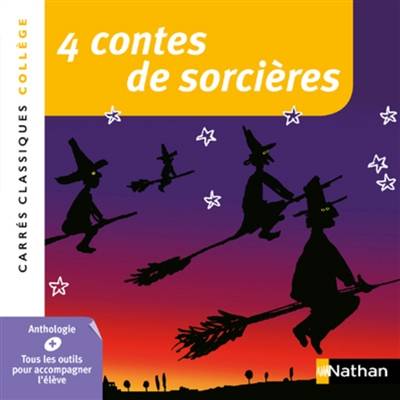 4 contes de sorcières : XIXe-XXe siècles : anthologie | Nicolas Saulais