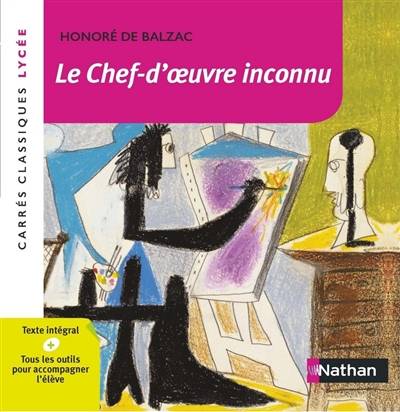 Le chef-d'oeuvre inconnu : 1831-1837 : texte intégral | Honoré de Balzac, Eric Hoppenot