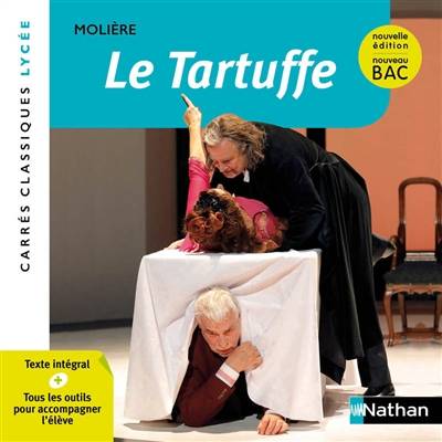 Le Tartuffe ou L'imposteur : comédie, 1664-1669 : texte intégral | Molière, Bertrand Louët