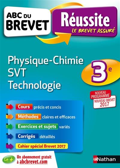 Physique chimie, SVT, technologie 3e : nouveau programme, nouveau brevet 2017 | Nicolas Coppens