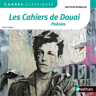 Les cahiers de Douai : poésies 1870 : texte intégral | Arthur Rimbaud, Laure Blanc-Halévy, Olivier Halévy