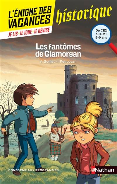 Les fantômes de Glamorgan : du CE2 au CM1, 8-9 ans : conforme aux programmes | Alain Surget, Isabelle Petit-Jean, Marc Goubier