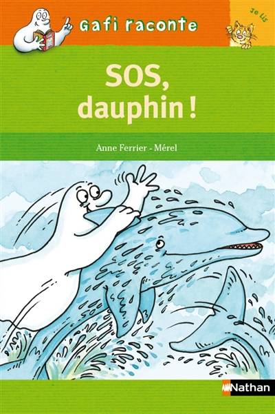 SOS, dauphin ! | Anne Ferrier, Mérel