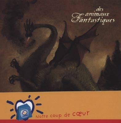 Des animaux fantastiques | Brigitte Coppin, Joann Sfar, Christophe Blain, Christophe Durual