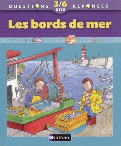 Les bords de mer | Agnès Vandewiele, Jean-François Dumont