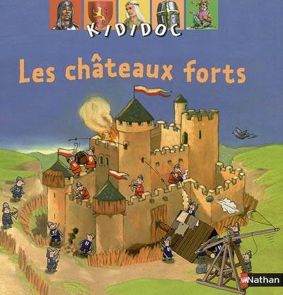 Les châteaux forts | Michèle Longour, Régis Faller, Charlotte Roederer, Olivier-Marc Nadel