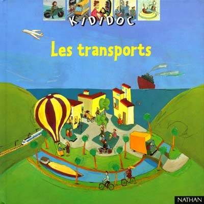 Les transports | Michèle Longour, Hélène Convert, Anne Eydoux