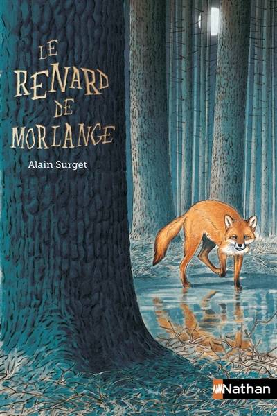 Le renard de Morlange | Alain Surget, Philippe Mignon