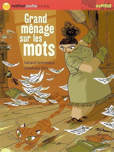 Grand ménage sur les mots | Gérard Gréverand, Stéphane Oiry