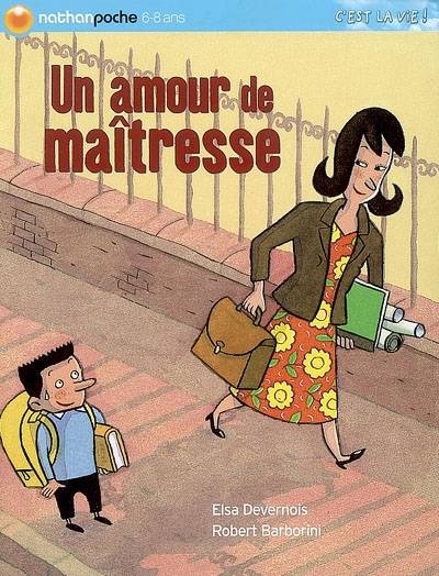 Un amour de maîtresse | Elsa Devernois, Robert Barborini