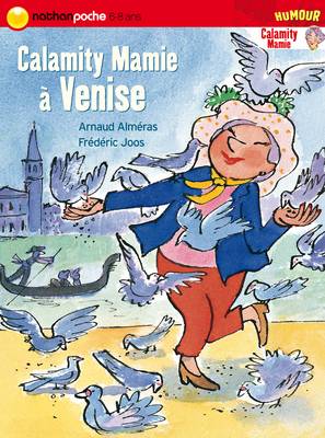 Calamity Mamie. Calamity Mamie à Venise | Arnaud Alméras, Frédéric Joos