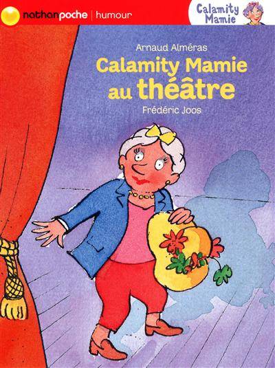 Calamity Mamie. Calamity Mamie au théâtre | Arnaud Alméras, Frédéric Joos