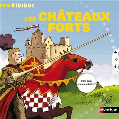 Les châteaux forts | Michèle Longour, Régis Faller, Charlotte Roederer, Olivier-Marc Nadel