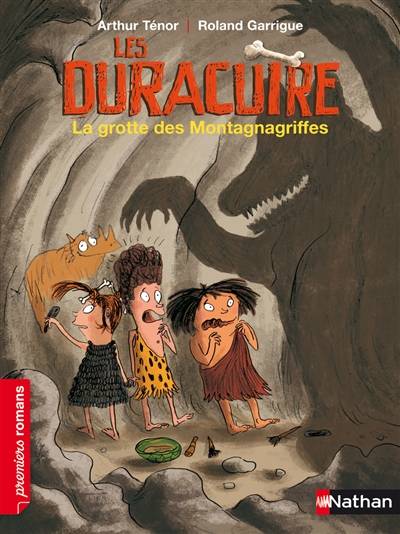 Les Duracuire. La grotte des Montagnagriffes | Roland Garrigue, Arthur Ténor