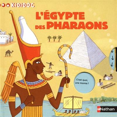 L'Egypte des pharaons | Sylvie Baussier, Rémi Saillard