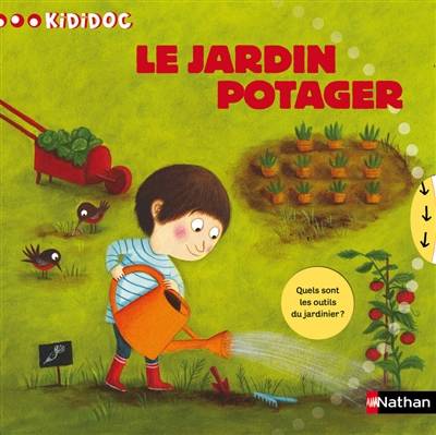 Le jardin potager | Valérie Guidoux, Magali Clavelet, Anne Eydoux