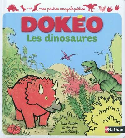 Les dinosaures : une histoire et des jeux avec Ratops | Cécile Jugla, Clément Devaux