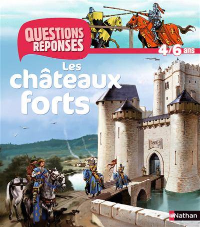 Les châteaux forts | Agnès Vandewiele, Olivier-Marc Nadel