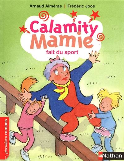 Calamity Mamie. Calamity Mamie fait du sport | Arnaud Alméras, Frédéric Joos