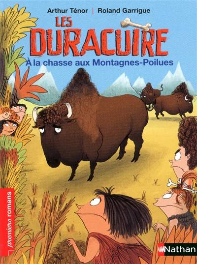 Les Duracuire. A la chasse aux Montagnes-Poilues | Arthur Ténor, Roland Garrigue