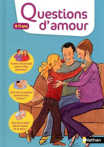 Questions d'amour : 8-11 ans | Virginie Dumont, Serge Montagnat, Denise Millet, Claude Millet